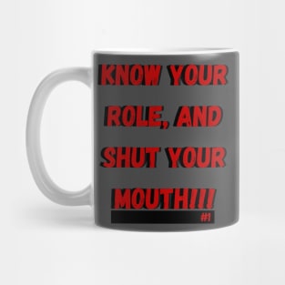 Know Your Role Mug